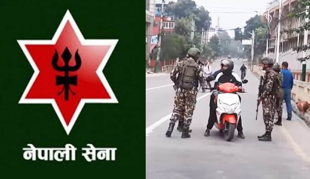 अराजक गतिबिधि अझै हुनसक्छ, आज दिनभर निषेधाज्ञा र रातभर कर्फ्यू जारी रहन्छ: नेपाली सेना